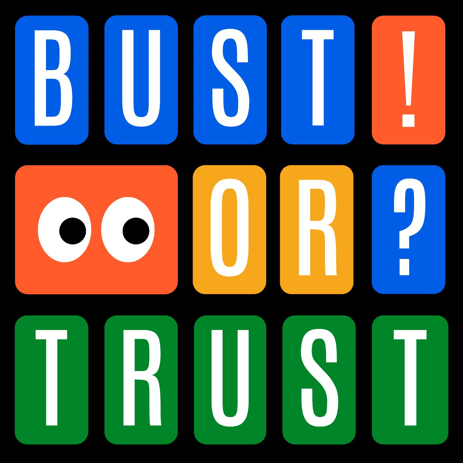 Bust or Trust: A Kids' Mystery Podcast Logo